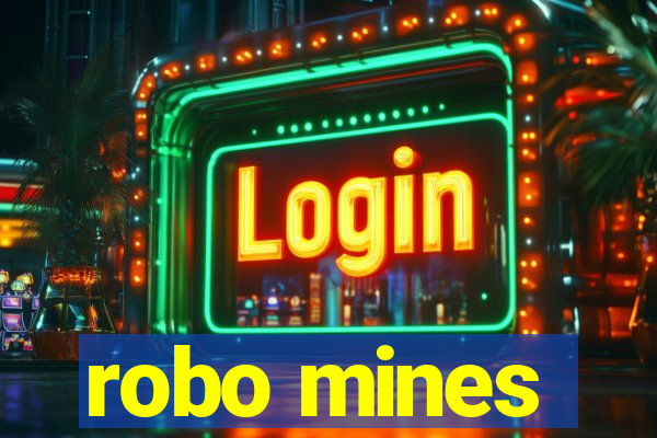 robo mines